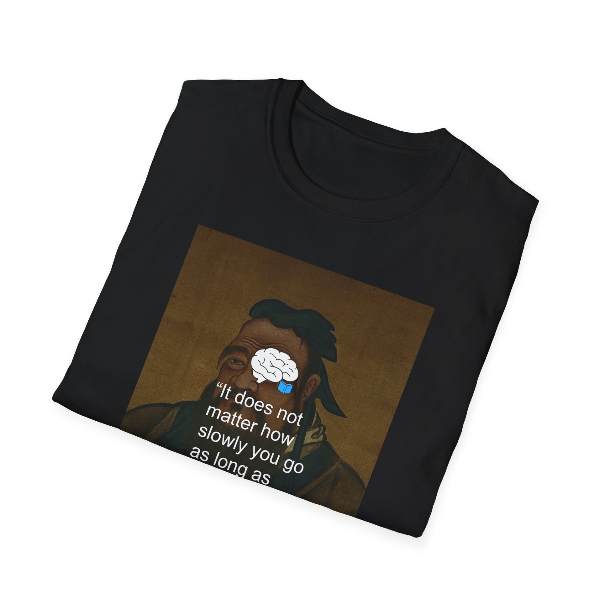 Inspirational Quote T-Shirt, Motivational Softstyle Tee, Gift for Students, Mindfulness Apparel, Casual Wisdom Shirt