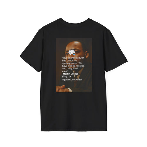 Empowering Quote T-Shirt, Unisex Inspirational Tee, Martin Luther King Jr. Shirt, Motivational Apparel, Social Justice Wear