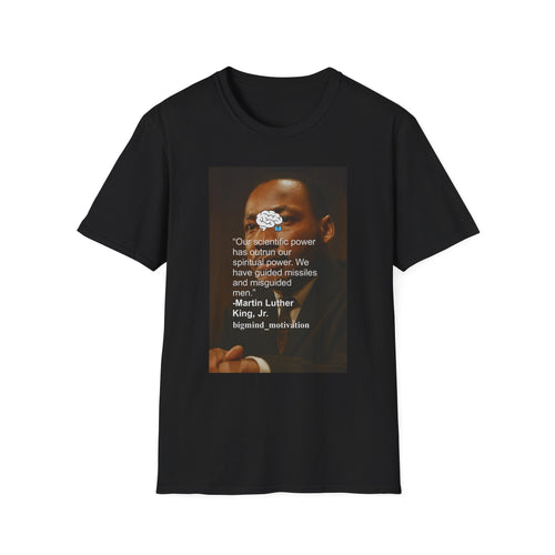 Empowering Quote T-Shirt, Unisex Inspirational Tee, Martin Luther King Jr. Shirt, Motivational Apparel, Social Justice Wear
